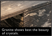 Granite shows best the beauty of crystals.